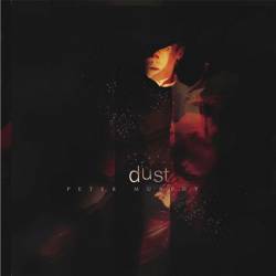 Peter Murphy : Dust